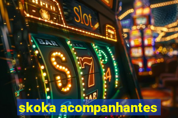 skoka acompanhantes